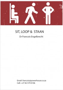Sit, loop & staan